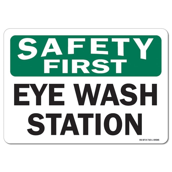 Safety Sign, OSHA Safety First, 3.5" Height, Eye Wash Station, Landscape, 10PK